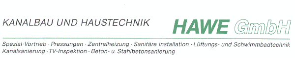 HAWE GmbH - Kanalbau und Haustechnik